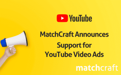 MatchCraft Launches Support for YouTube Video Ads